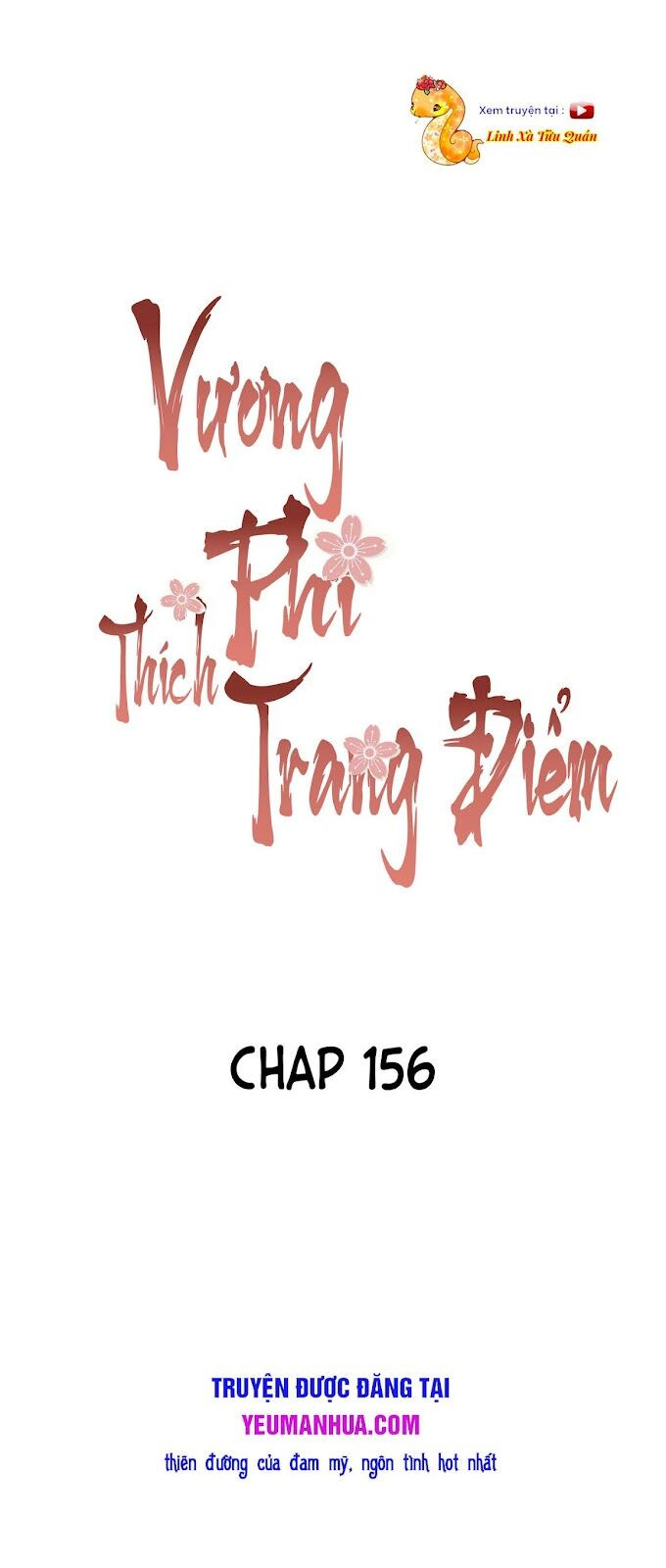 Vương Phi Thật Thích Trang Điểm: Chapter 156